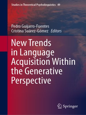 cover image of New Trends in Language Acquisition Within the Generative Perspective